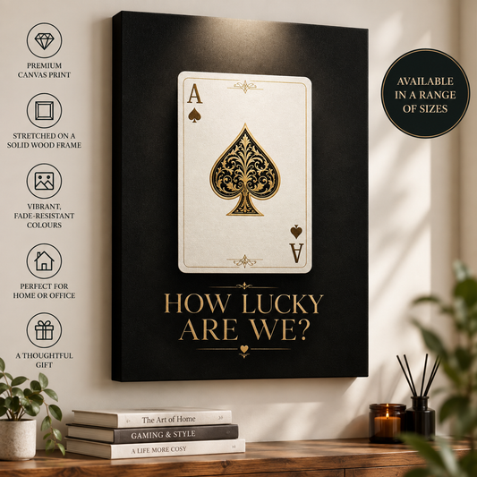 Ace of Spades Canvas Wall Art – How Lucky Are We? Black & Gold Playing Card Print