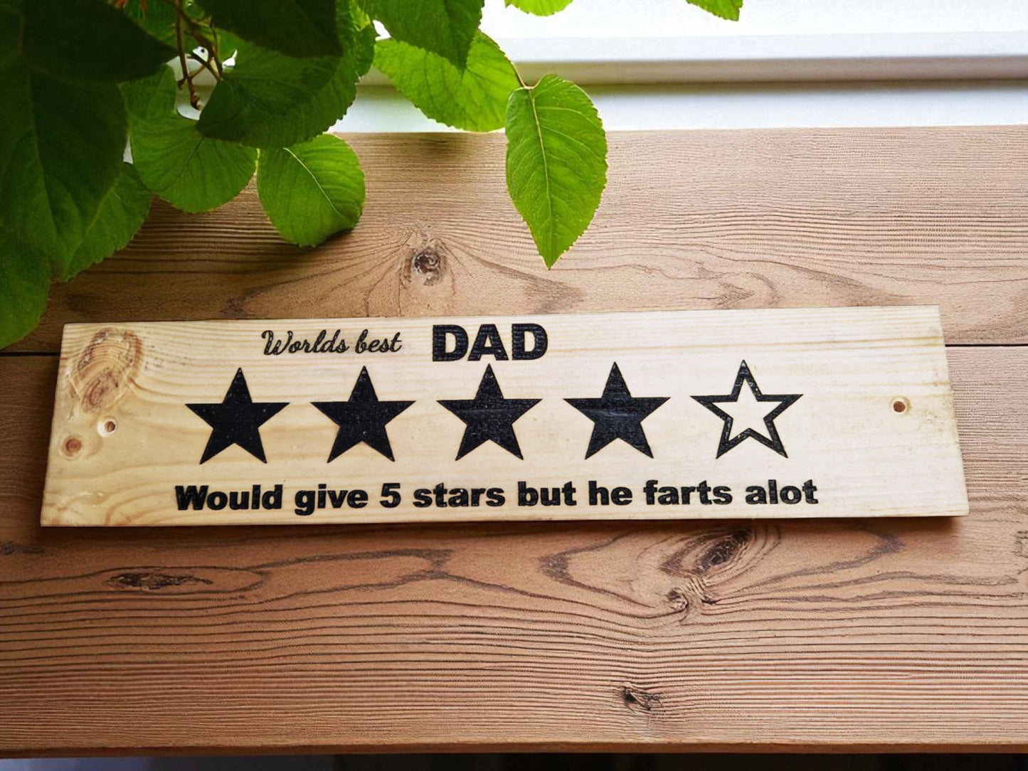 Funny Wooden Dad Sign – 4 Star Fart Rating – Handmade Gift