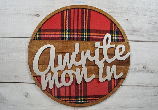 Funny Scottish Welcome Sign-Forth Craft and Designs