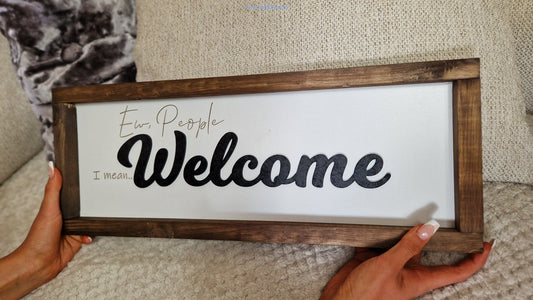 Rustic farm house Funny welcome signs-Forth Craft and Designs